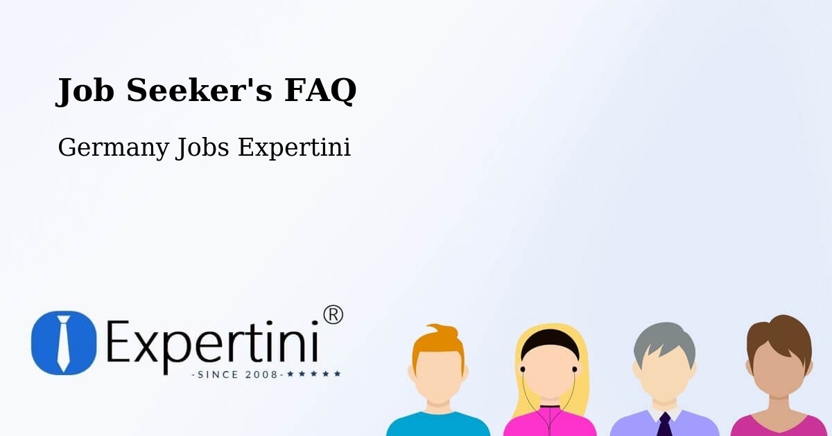 Job Seeker FAQ – Birkenfeld - Germany Jobs Expertini